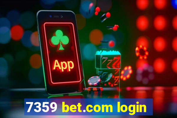 7359 bet.com login